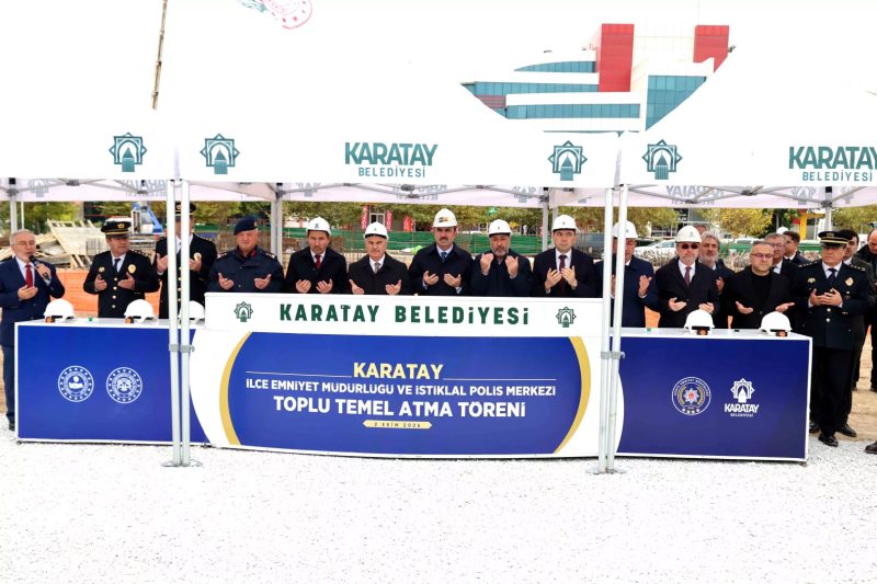 Karatay'da Güvenlik Altyapısı Güçleniyor: Yeni Emniyet Müdürlüğü ve Polis Merkezi Temelleri Atıldı