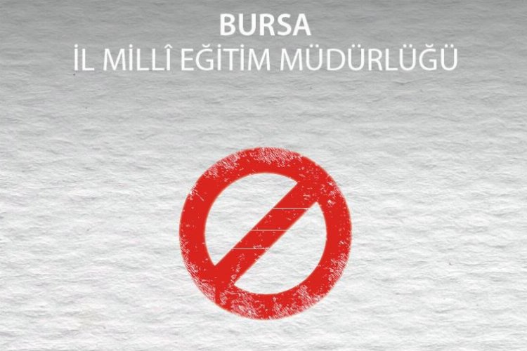 Bursa İl Milli Eğitim’den boykot kararı