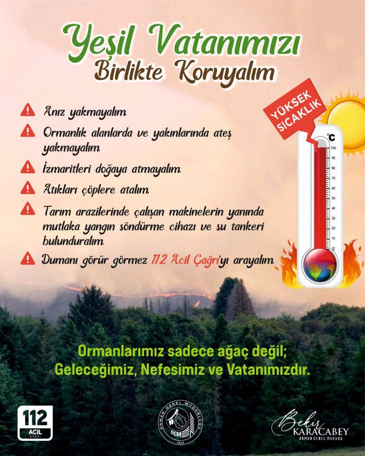 Orman Genel Müdürlüğü’nden yangın uyarısı