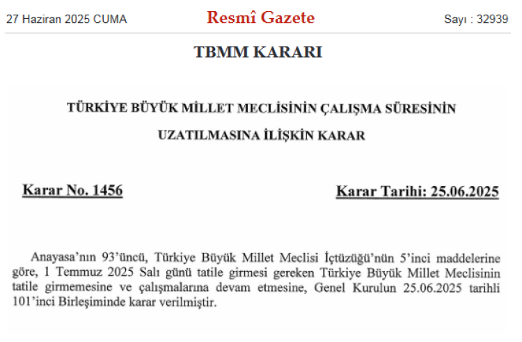 TBMM çalışma süresi uzatıldı… Meclis tatile girmiyor!