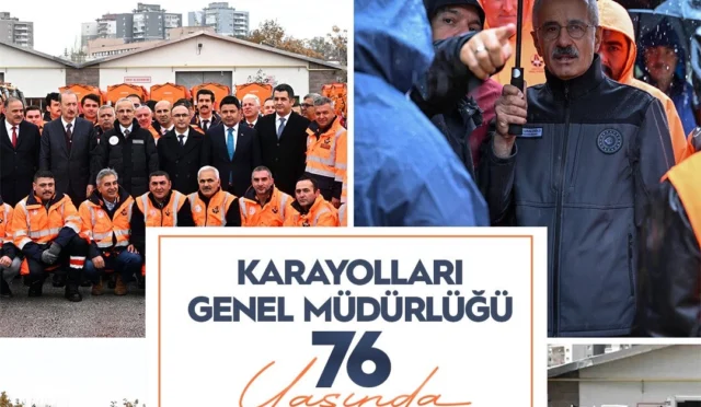 Ulaştırma ve Altyapı Bakanı Abdulkadir Uraloğlu'nun Karayolları Genel Müdürlüğü'nün 76. kuruluş yıl dönümü mesajı