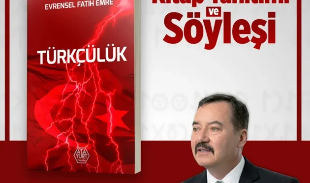 Evrensel Fatih Emre'nin 'Türkçülük' kitabının tanıtım etkinliği
