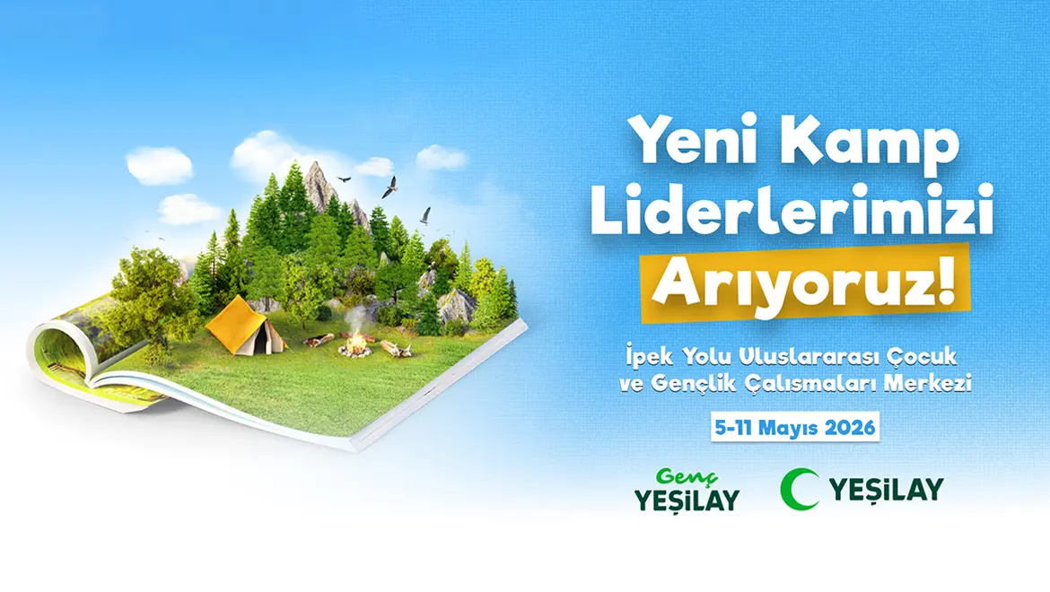 Yeşilay’dan Gençlere Kamp Liderliği Fırsatı: Lider Yetiştirme Programı Başvuruları Açıldı