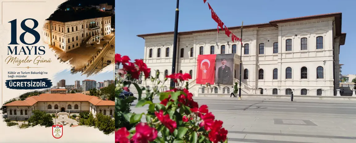 Sivas’ta Müzeler Haftası Coşkusu: 18 Mayıs’ta Tarih Ücretsiz Kapılarını Açıyor