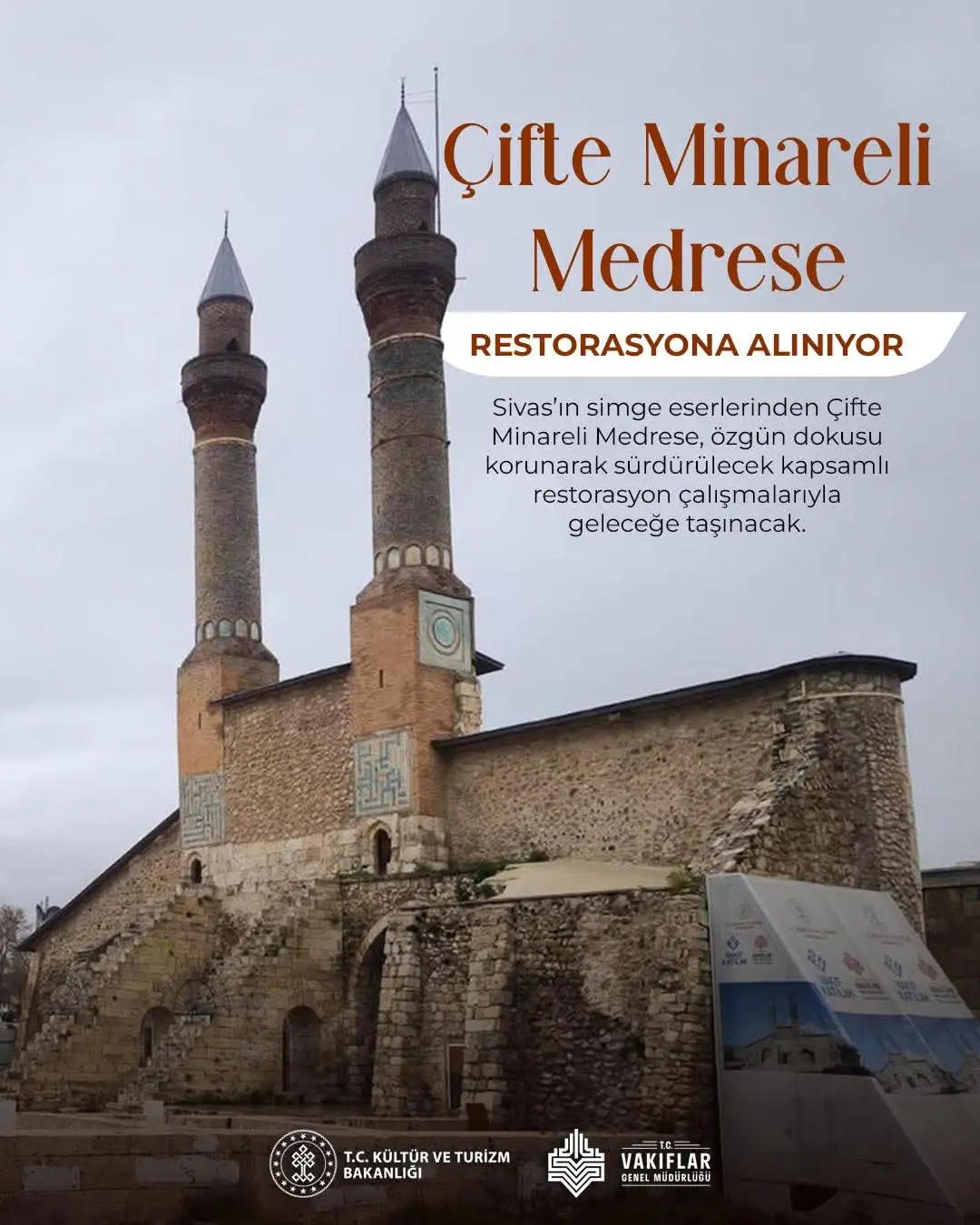 Sivas’ın İhtişamı Yeniden Doğuyor: Çifte Minareli Medrese Kapsamlı Restorasyona Alınıyor