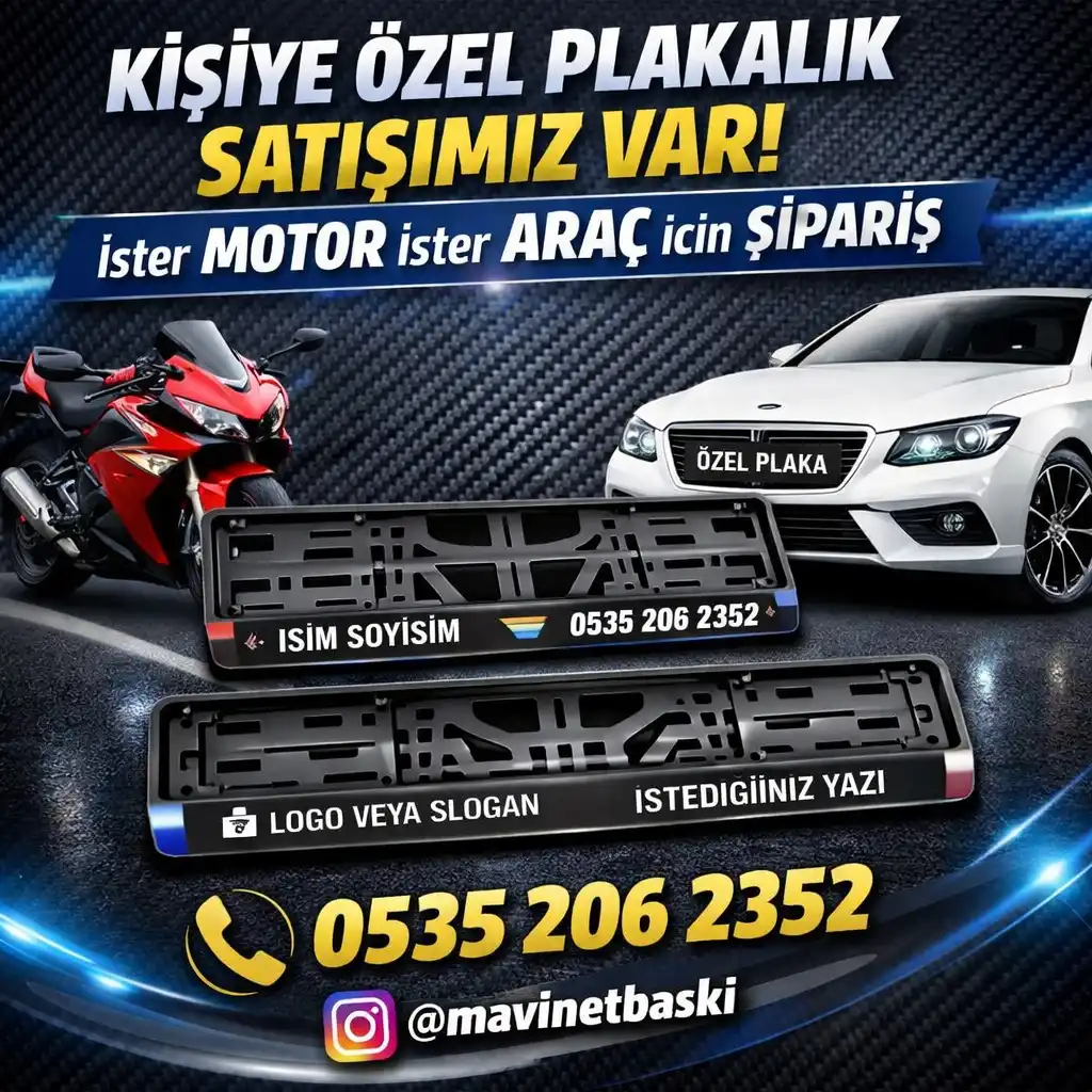 Aracınıza Farklı Bir Dokunuş: Mavinet Baskı ile Özel Tasarım Plakalıklar