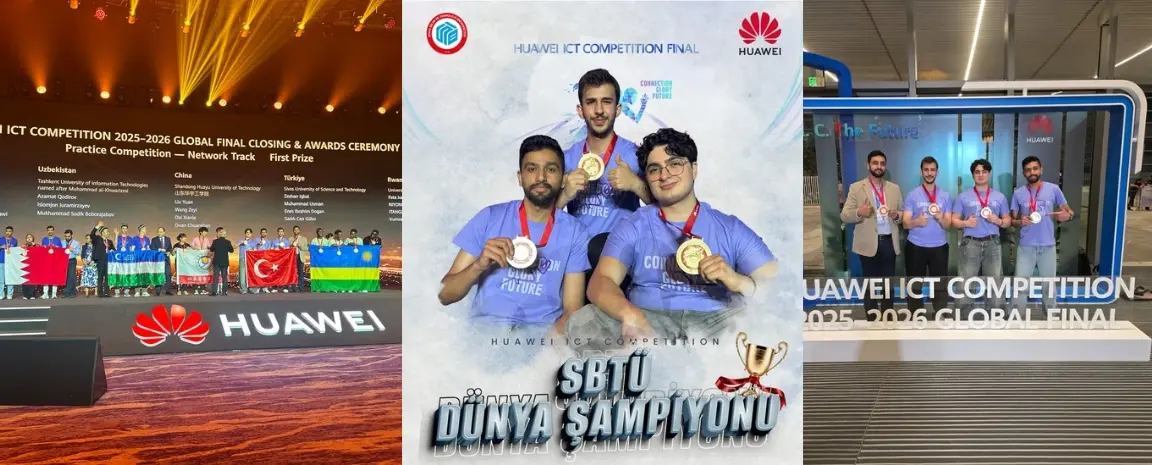 Sivas Bilim ve Teknoloji Üniversitesi Öğrencileri Huawei ICT Competition’da Dünya Şampiyonu Oldu