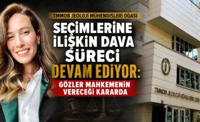 TMMOB Jeoloji Mühendisleri Odası seçimlerine usulsüzlük iddiaları nedeniyle dava açıldı