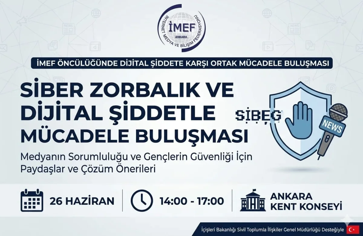 Dijital Şiddete Karşı Ankara’da Önemli Buluşma: Siber Zorbalık Masaya Yatırılıyor