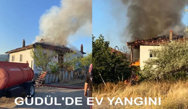 Ankara Güdül'de çıkan yangında alevlere teslim olan ev