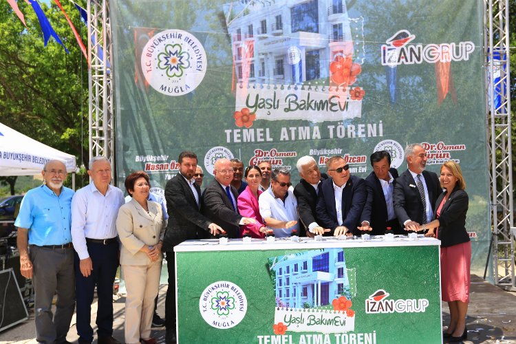 Muğla’ya ‘Yaşlı Bakım Evi’ temeli atıldı