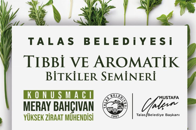 Talas’ta tıbbi ve aromatik bitkiler semineri