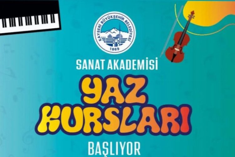 Kayseri’de Sanat Akademisi yaz kursları için kayıtlar başlıyor